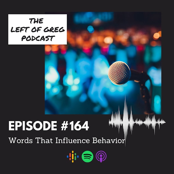 #164: Words That Influence Behavior Image