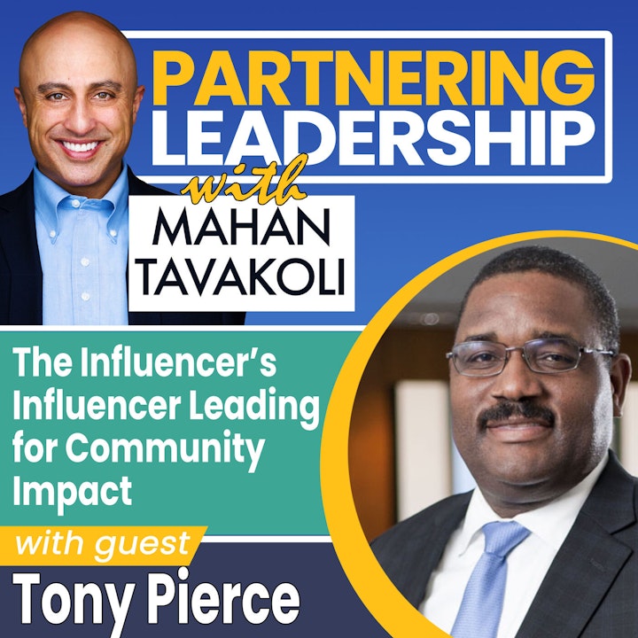 The Influencer’s Influencer Leading for Community Impact with Akin Gump’s Tony Pierce | Greater Washington DC DMV Changemaker
