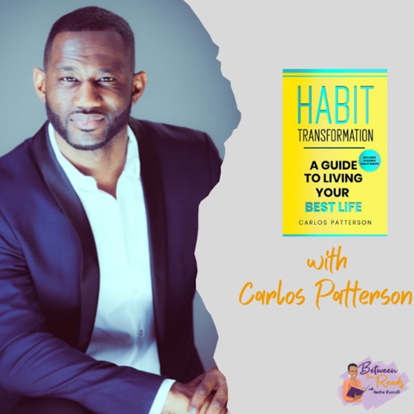 Transforming Habits with Carlos Patterson Image