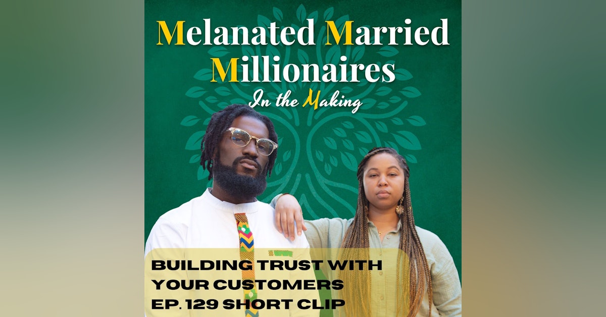 Building Customer Trust | The M4 Show Ep. 129 Clip