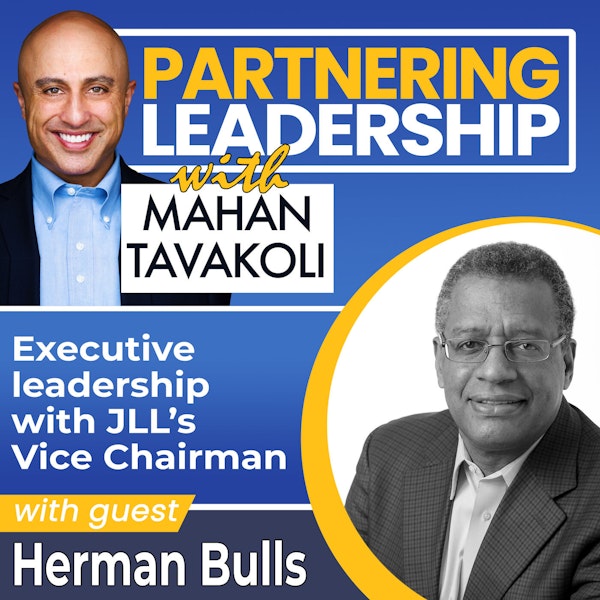 Executive leadership with JLL’s Vice Chairman Herman Bulls | Greater Washington DC DMV Changemaker Image