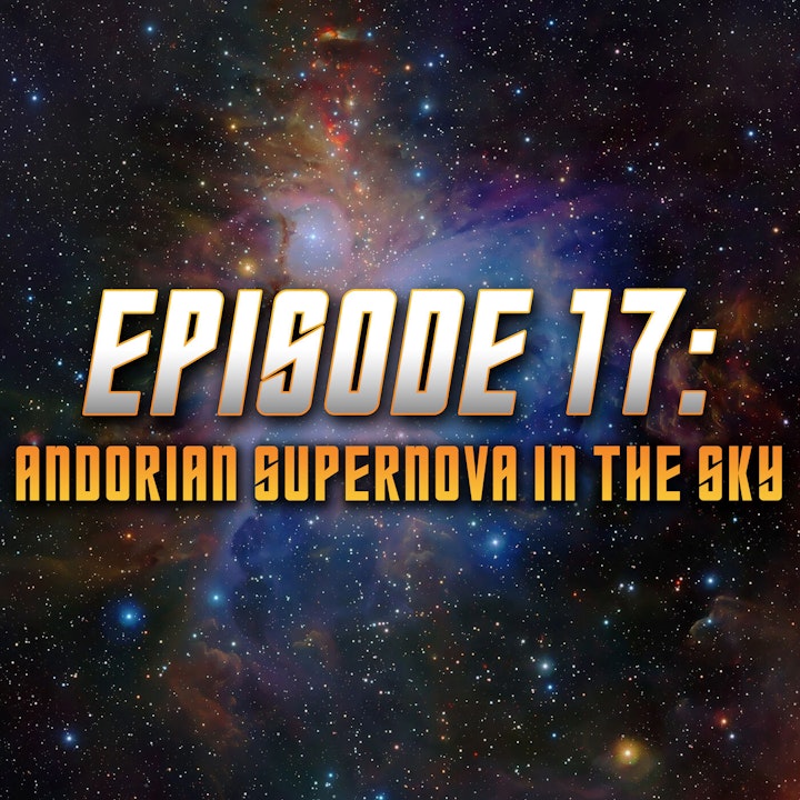 Andorian Supernova in the Sky