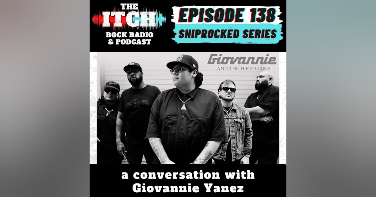 E138 A Conversation with Giovannie Yanez of Giovannie and the Hired Guns