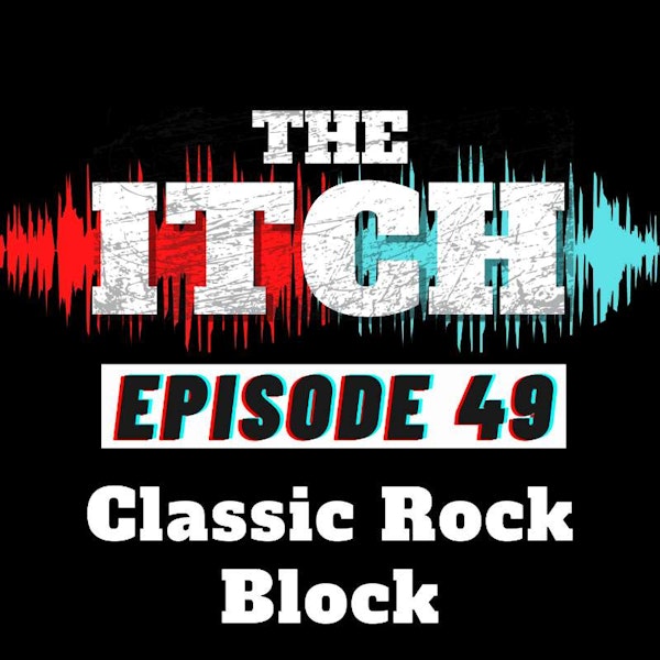 E49 Classic Rock Block: Defining The Artists That Defined Us