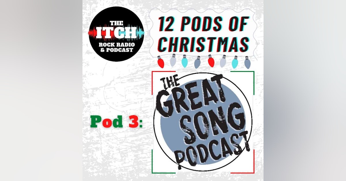 12 Pods of Christmas: The Great Song Podcast