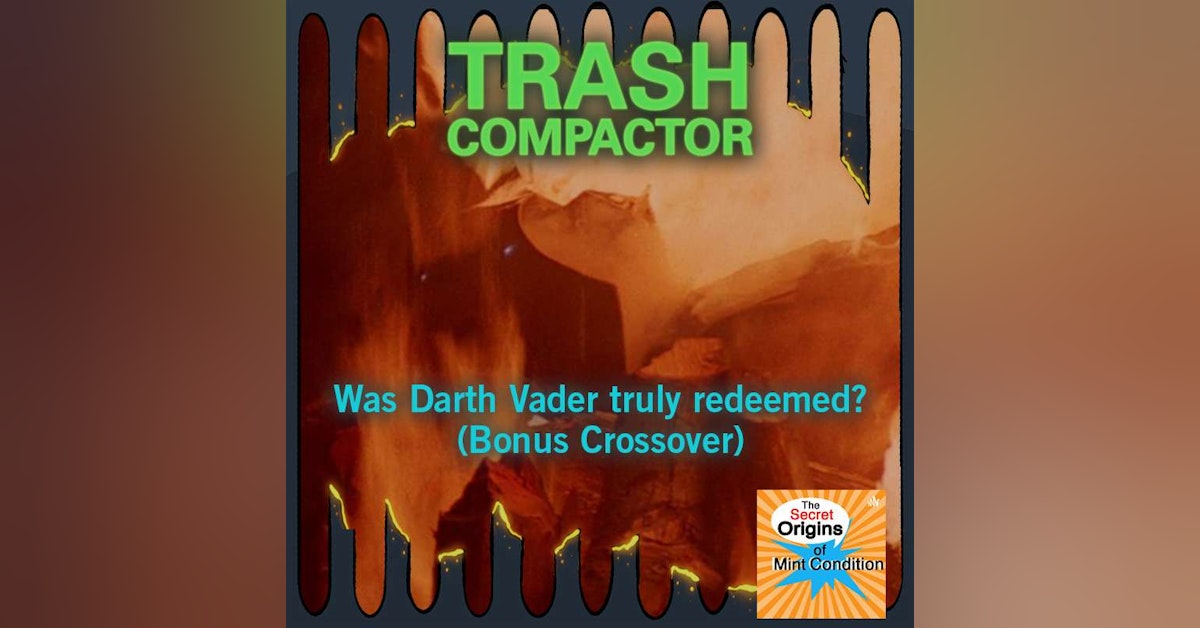 The Redemption of Darth Vader (SOMC Crossover)