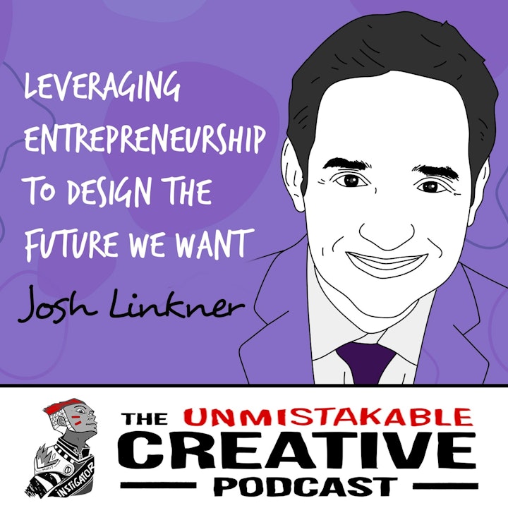 Josh Linkner | Leveraging Entrepreneurship to Design the Future We Want