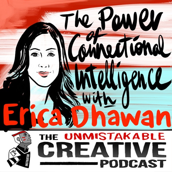 The Power of Connectional Intelligence with Erica Dhawan Image