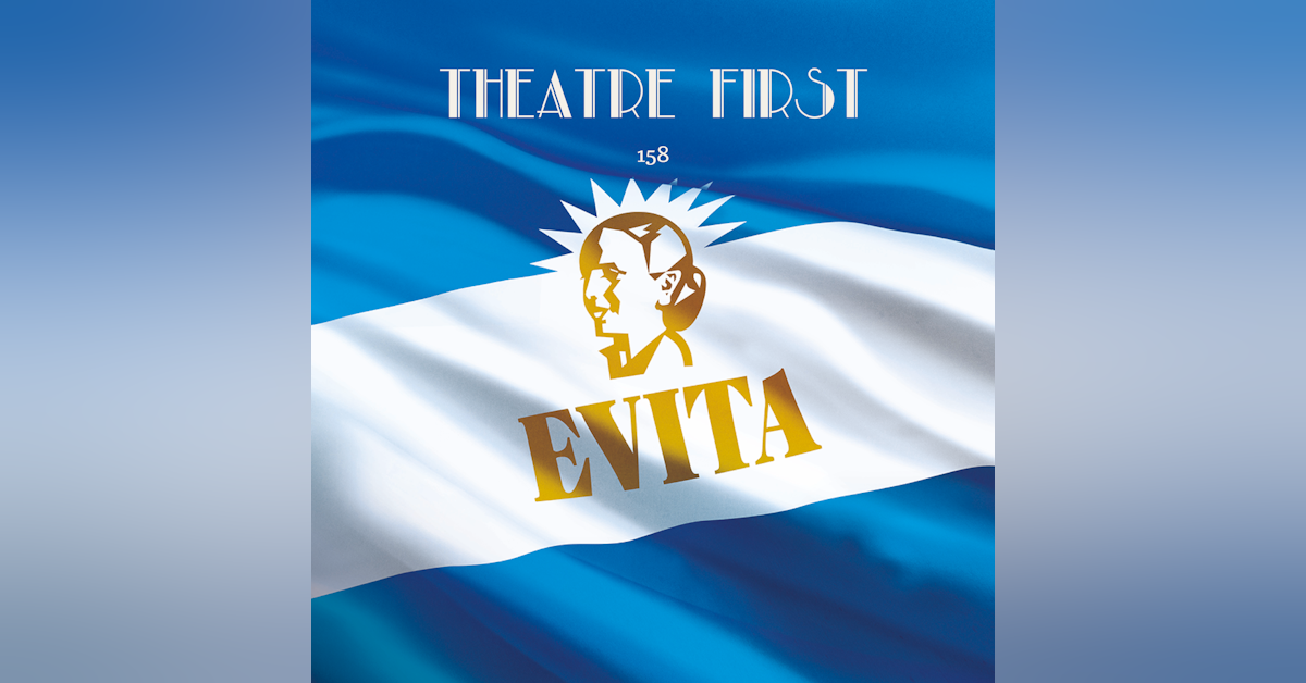 158: Evita (Arts Centre, Melbourne, Australia) (review)