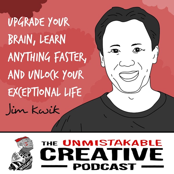 Jim Kwik | Upgrade Your Brain, Learn Anything Faster, and Unlock Your Exceptional Life Image