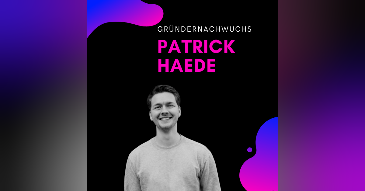 Patrick Haede, Mapify | Gründernachwuchs