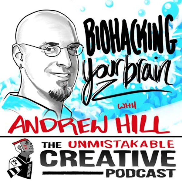 Biohacking Your Brain With Andrew Hill Image
