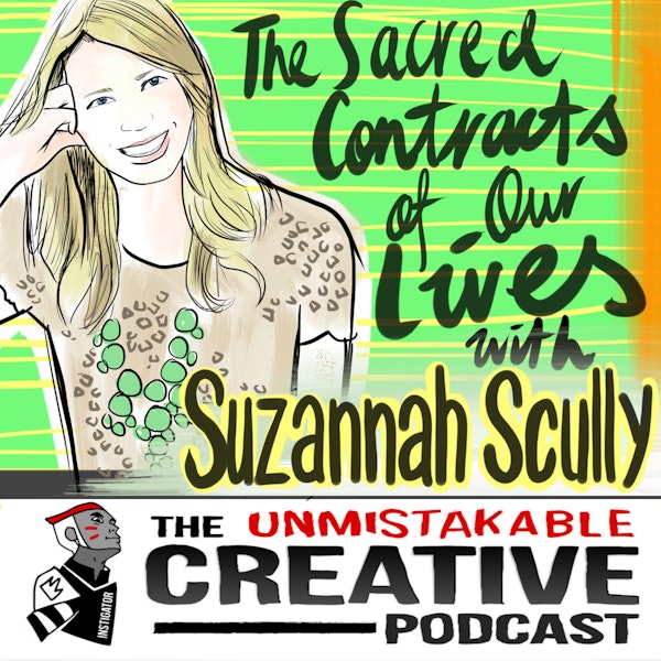 The Sacred Contracts of Our Lives With Suzannah Scully Image