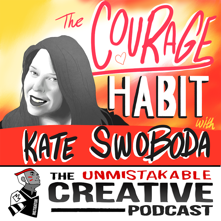 Kate Swoboda: The Courage Habit