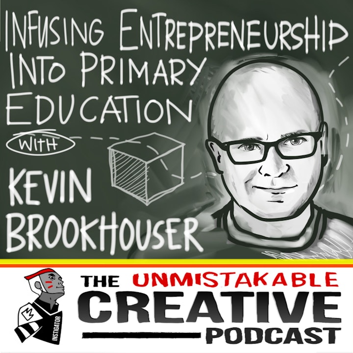 Infusing Entrepreneurship into the Classroom with Kevin Brookhouser