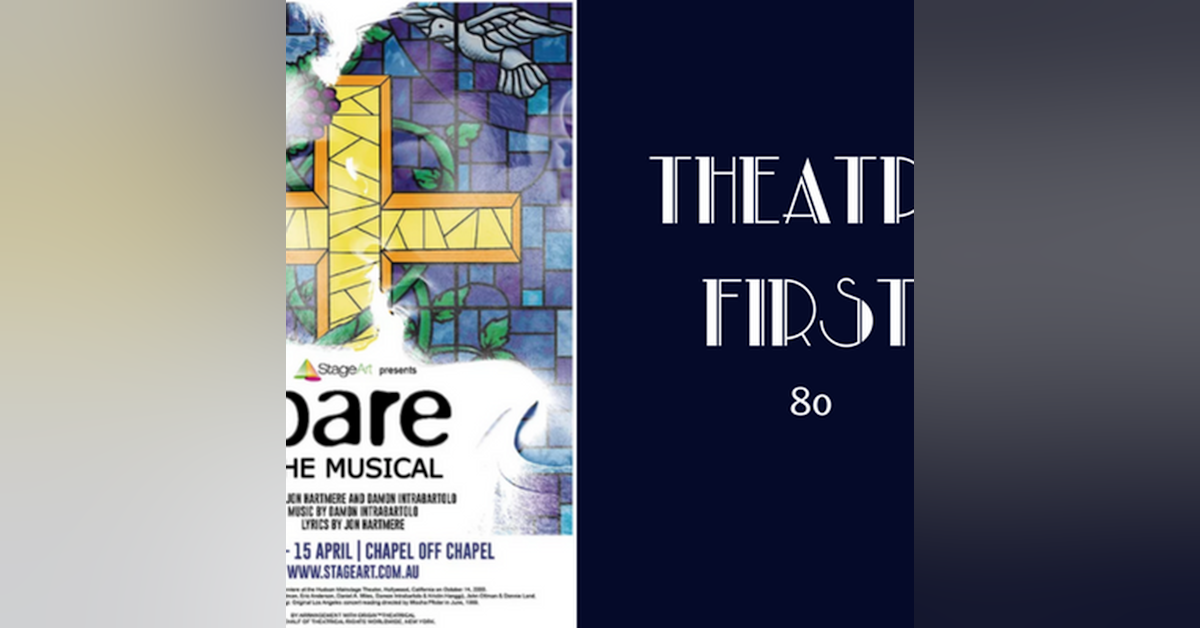 80: Bare: The Musical - Theatre First with Alex First