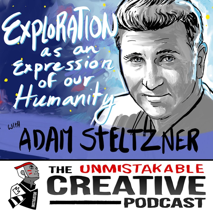 Best of: Exploration as an Expression of Our Humanity with Adam Steltzner
