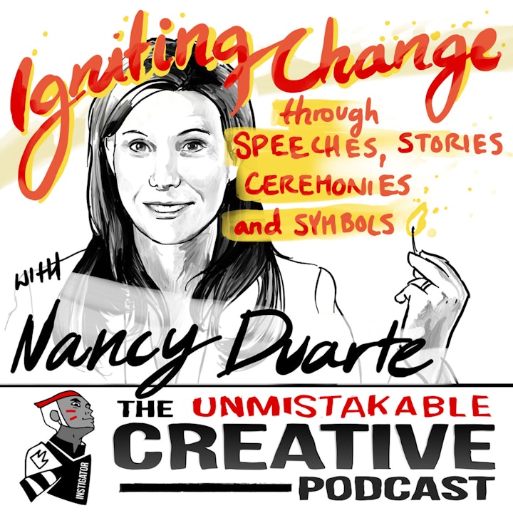 Igniting Change through Speeches, Stories, Ceremonies and Symbols with Nancy Duarte