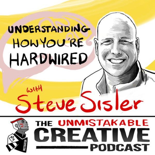 Understanding How You’re Hardwired with Steve Sisler Image