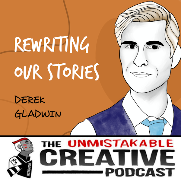 Derek Gladwin | Rewriting Our Stories Image