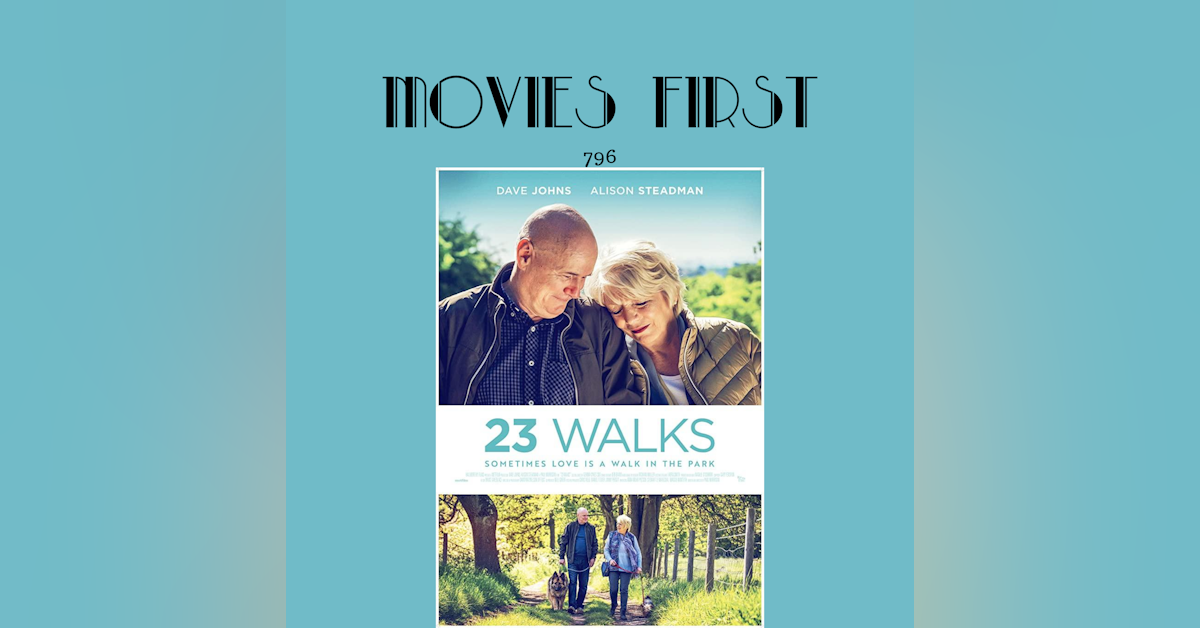 23 Walks (Drama) (the @MoviesFirst review)