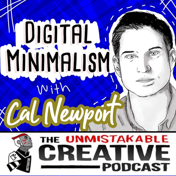 Listener Favorites: Cal Newport | Digital Minimalism