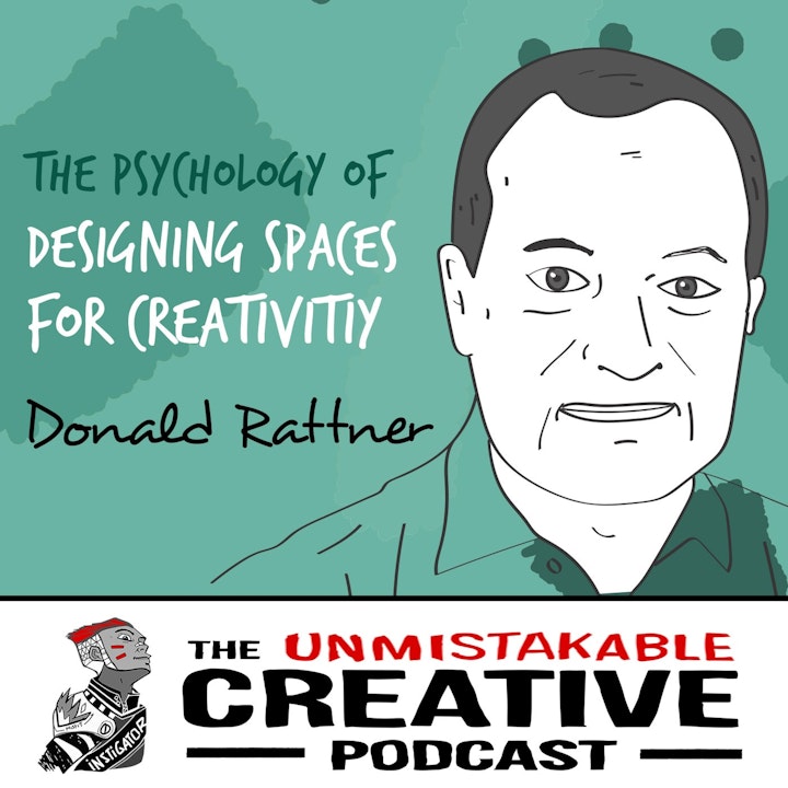 Donald Rattner: The Psychology of Designing Spaces for Creativity