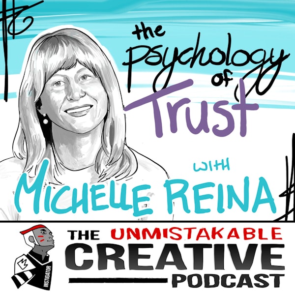 The Psychology of Trust with Michelle Reina Image