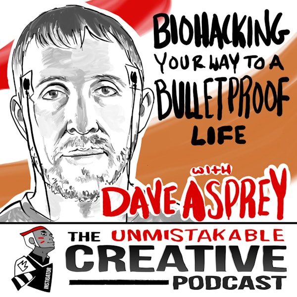 Biohacking Your Way to a Bulletproof Life with Dave Asprey Image