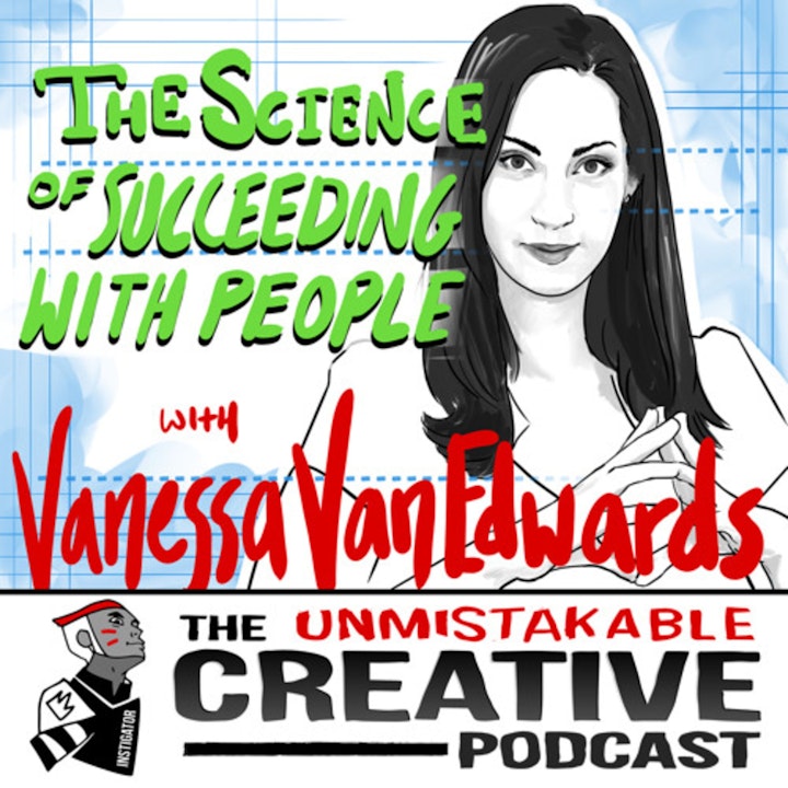 Vanessa Van Edwards: The Science of Succeeding with People