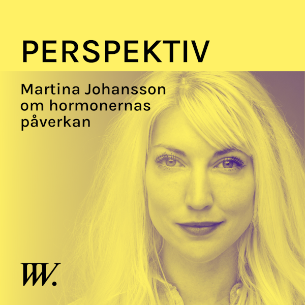 58. Hormonernas påverkan på kroppen och livet - med Martina Johansson Image