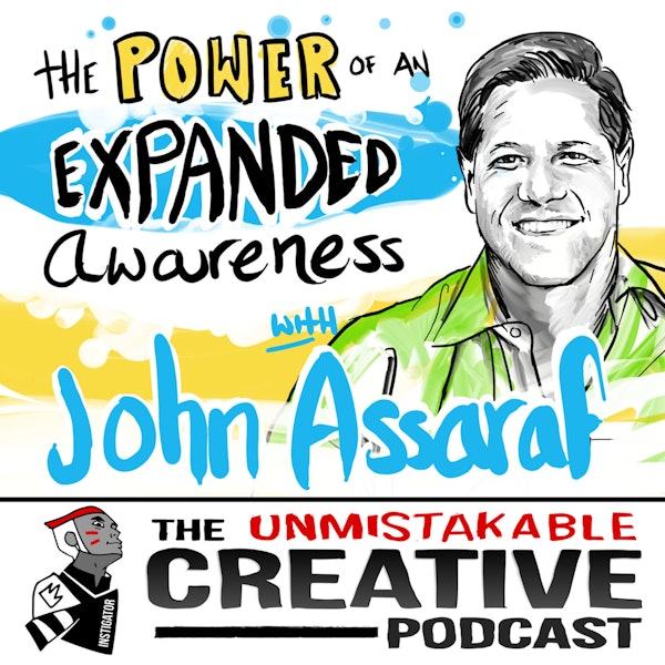 The Power of Expanded Awareness with John Assaraf Image