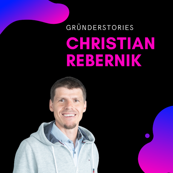 Christian Rebernik, Adivsor & Investor | Gründerstories Image