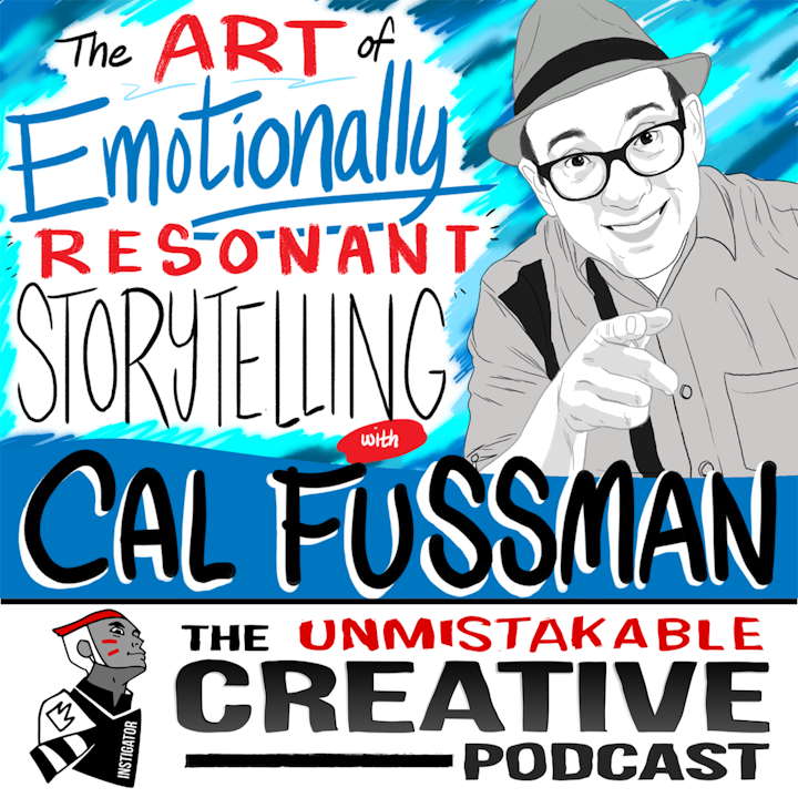 Listener Favorites: Cal Fussman | The Art of Emotionally Resonant Storytelling