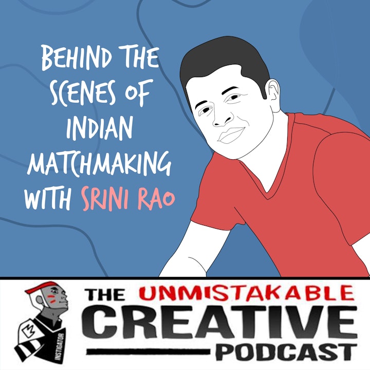Srini Rao | Behind The Scenes of Indian Matchmaking