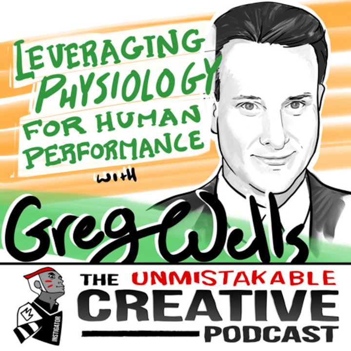 Leveraging Physiology for Human Performance with Greg Wells