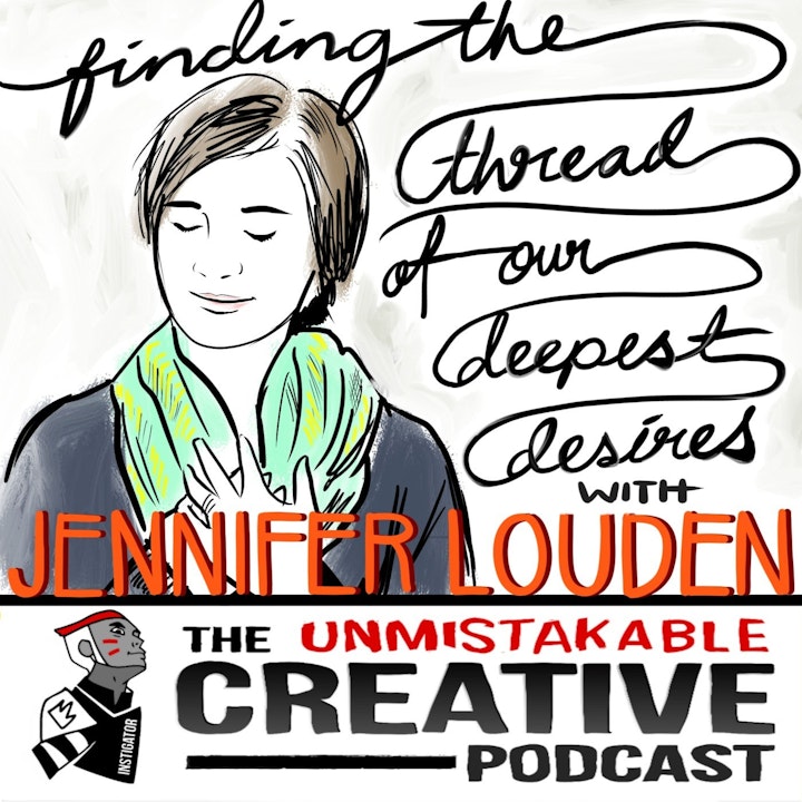 Finding the Thread Of Our Deepest Desire with Jen Louden