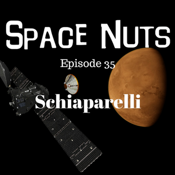 36: Space Nuts with Dr. Fred Watson & Andrew Dunkley - Episode 35