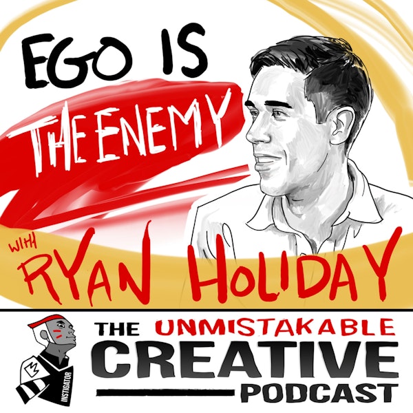 Ego is The Enemy with Ryan Holiday Image