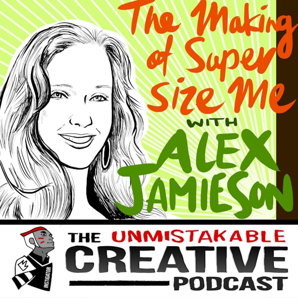 The Making of Super Size Me with Alex Jamieson Image