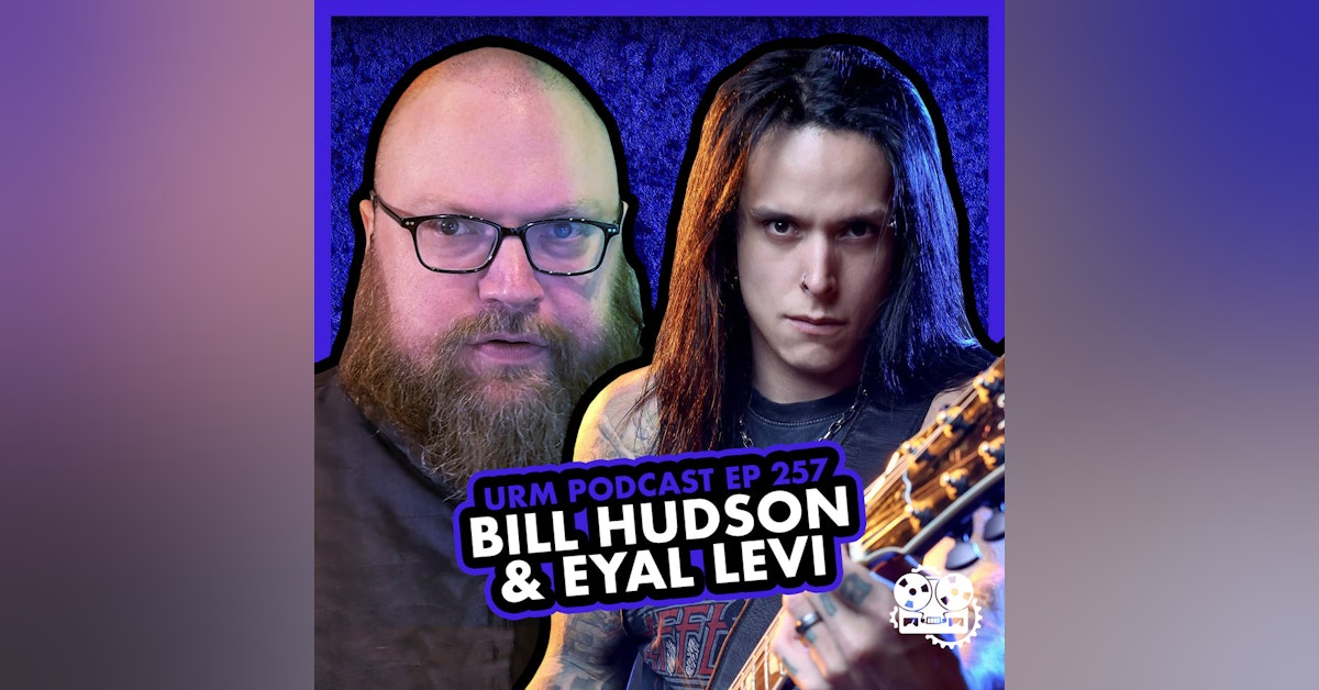 EP 257 | Bill Hudson