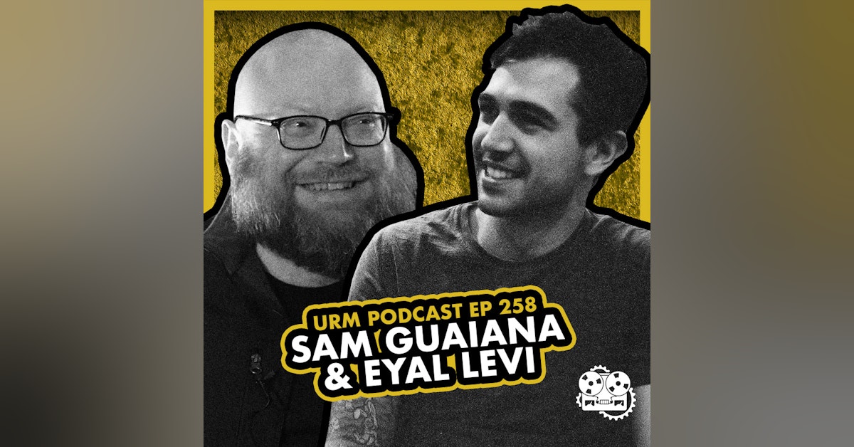 EP 258 | Sam Guaiana