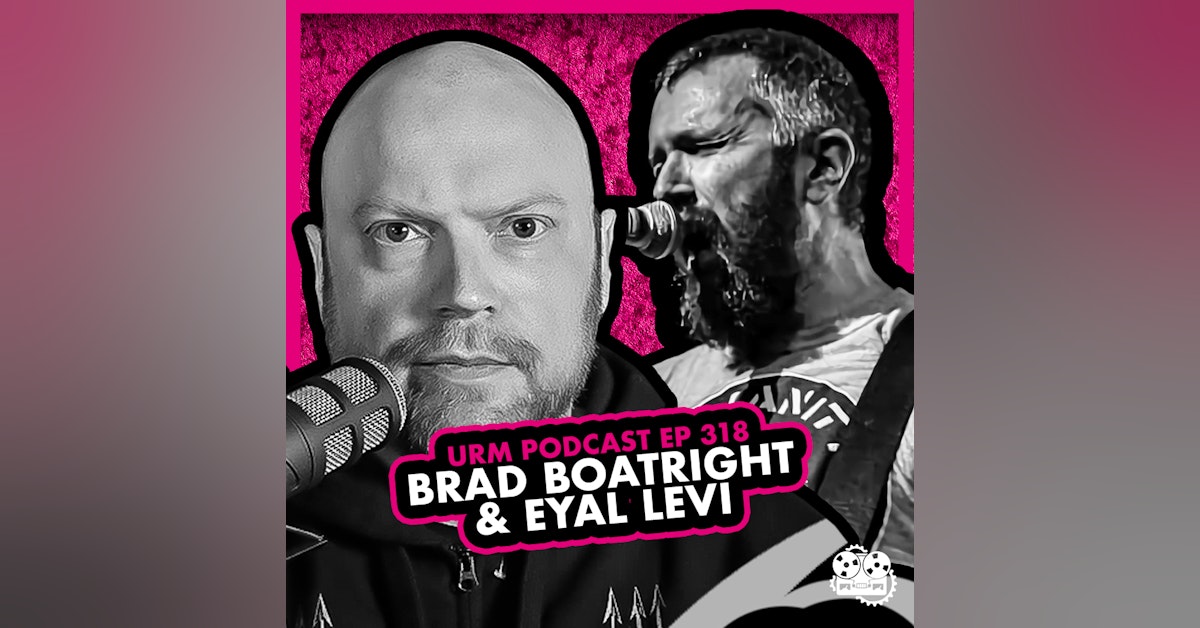 EP 318 | Brad Boatright