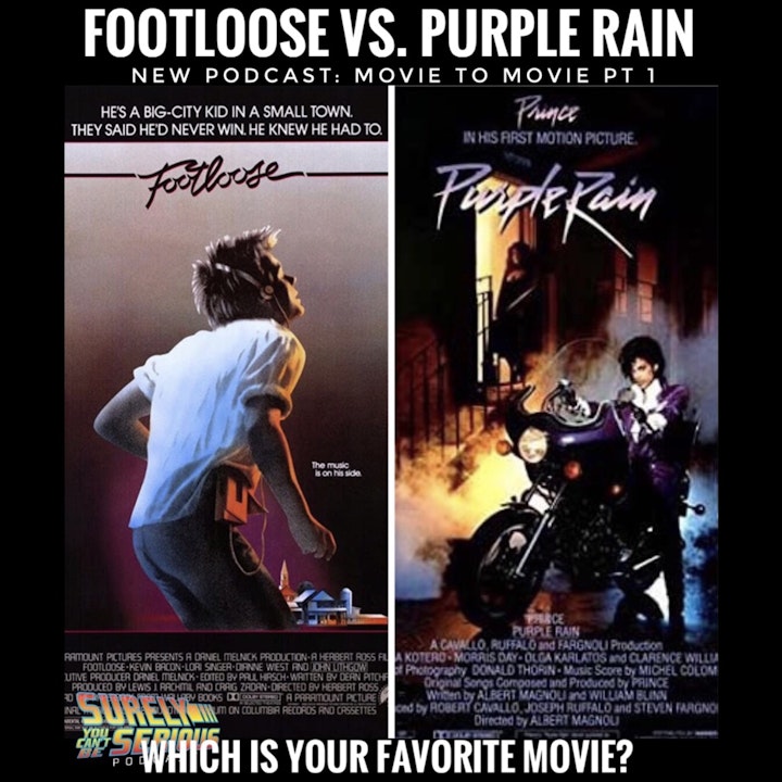 Footloose (1984) vs. Purple Rain (1984)" Movie to Movie Pt 1