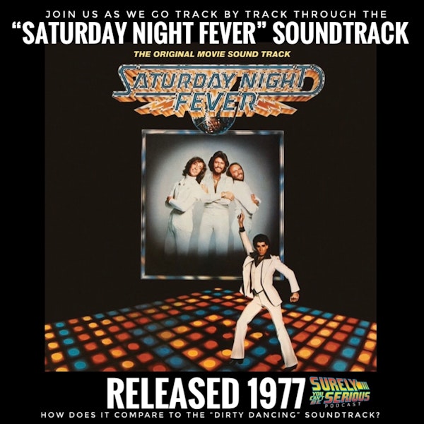 Saturday Night Fever Soundtrack (1977): Track by Track! Image