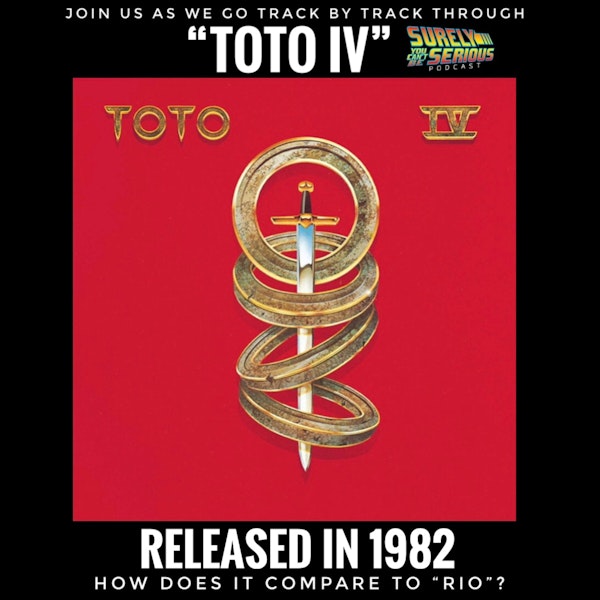 Toto's "Toto IV" (1982): Track by Track Image