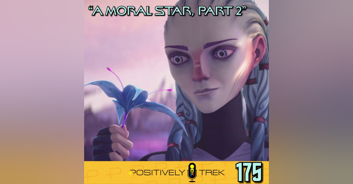 175: Prodigy Review: “A Moral Star, Part 2” (1.10)
