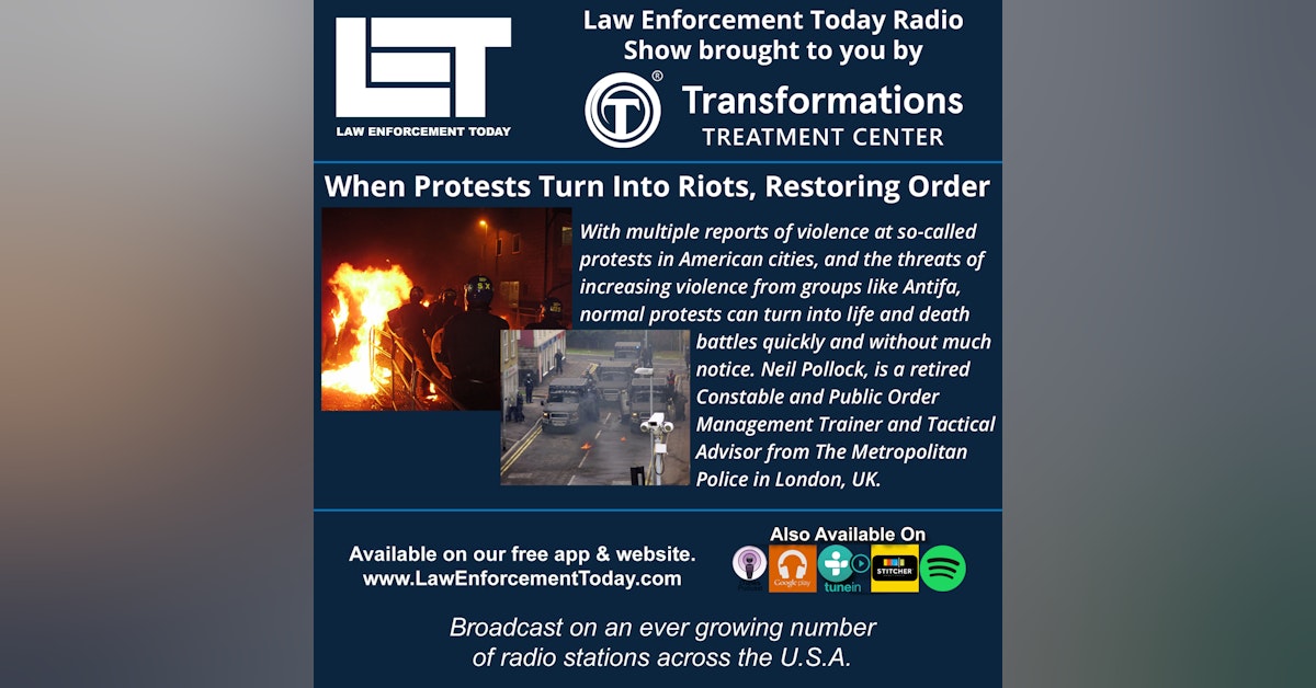S3E48: When Protests Turn Into Riots, Restoring Order