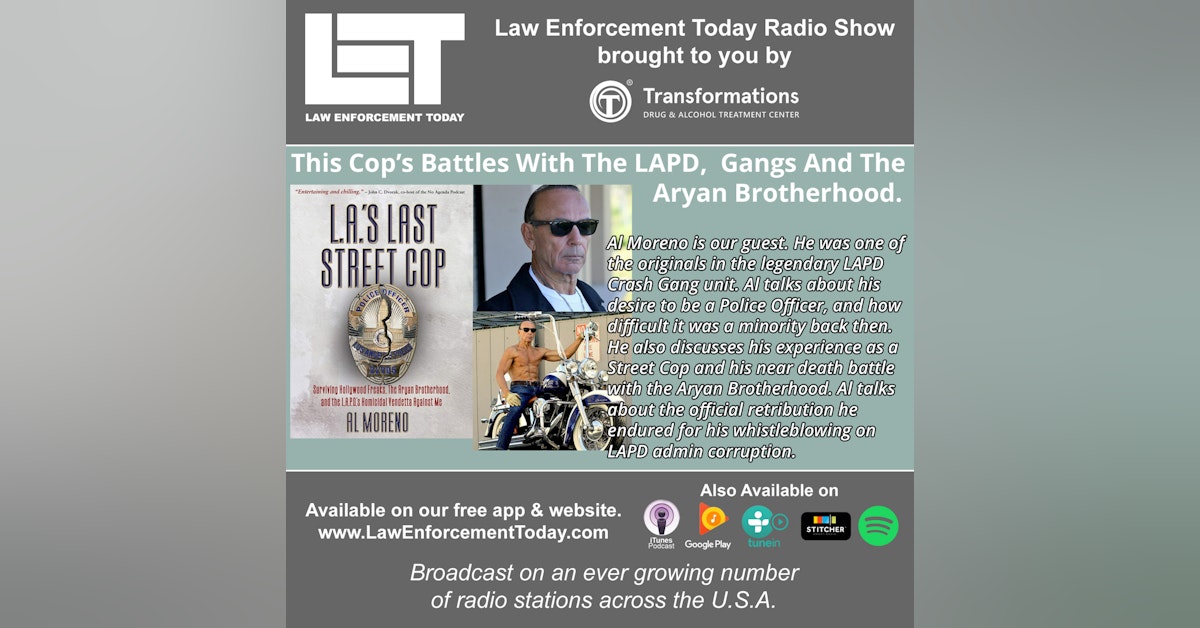 S4E41: This Cop’s Battles With The LAPD, Gangs And The  Aryan Brotherhood.