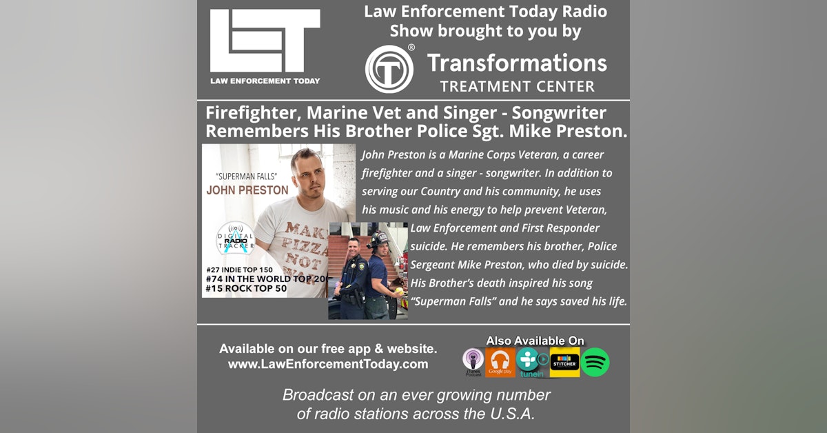 S3E51: Marine Veteran And Firefighter Remembering His Fallen Police Brother.
